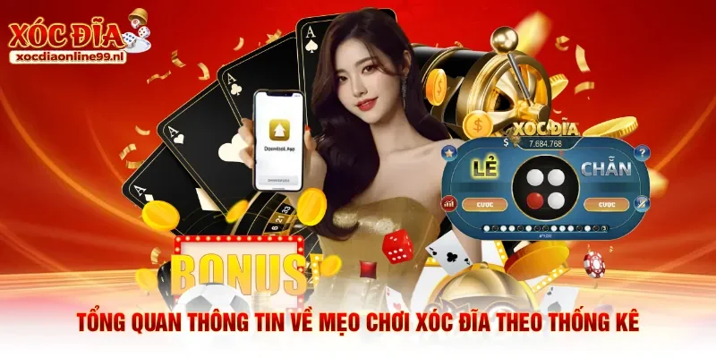 Tổng quan thông tin về mẹo chơi xóc đĩa theo thống kê